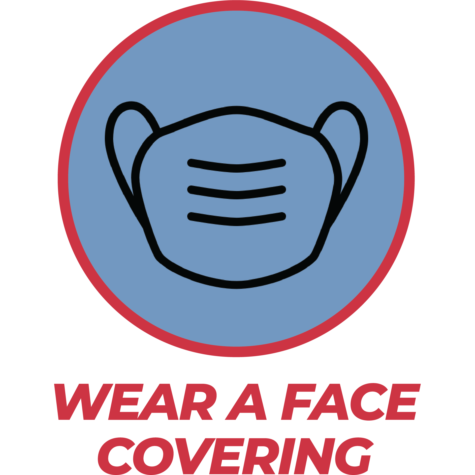 Wear a Face Covering